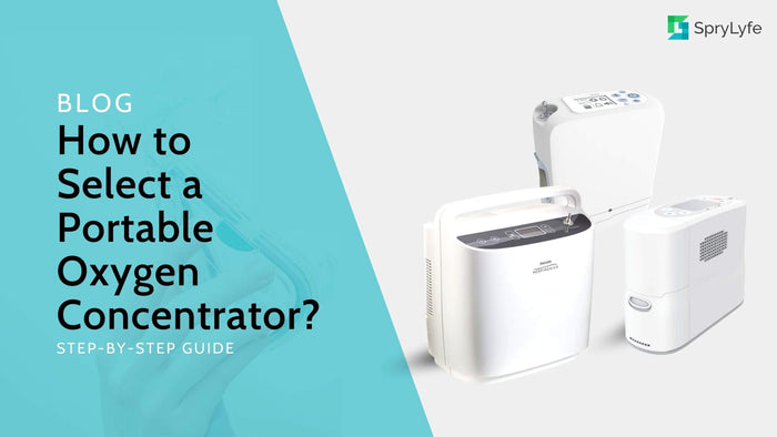 How to Select a Portable Oxygen Concentrator? [Ultimate Guide]