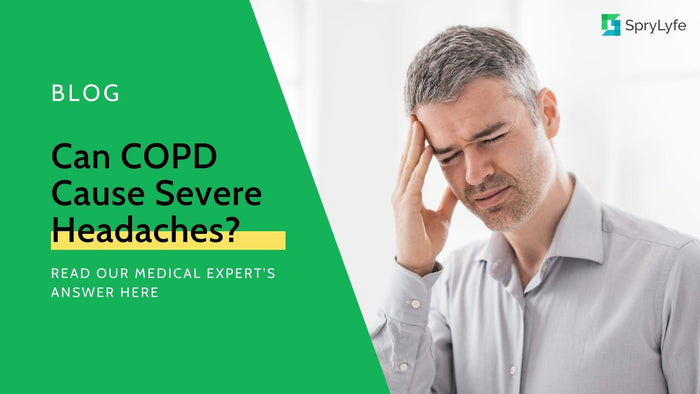 Can COPD Cause Severe Headaches? (Read Our Expert's Advice)
